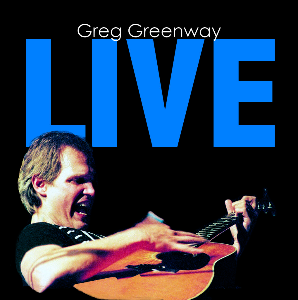 Greg Greenway Live album cover